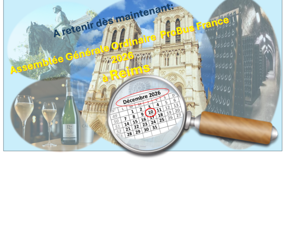 Prochaine Assemblée Générale Ordinaire ProBus France